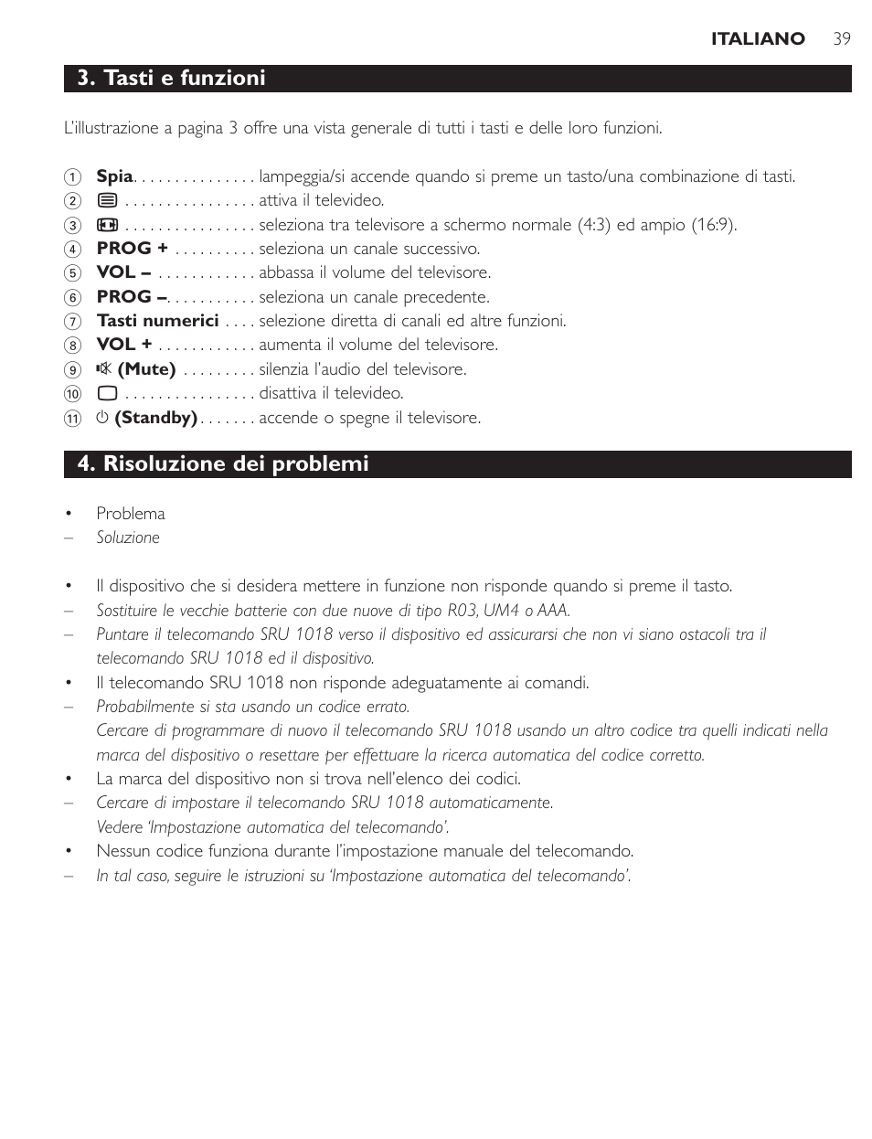 Tasti e funzioni, Risoluzione dei problemi | Philips SRU1018 User Manual | Page 39 / 72