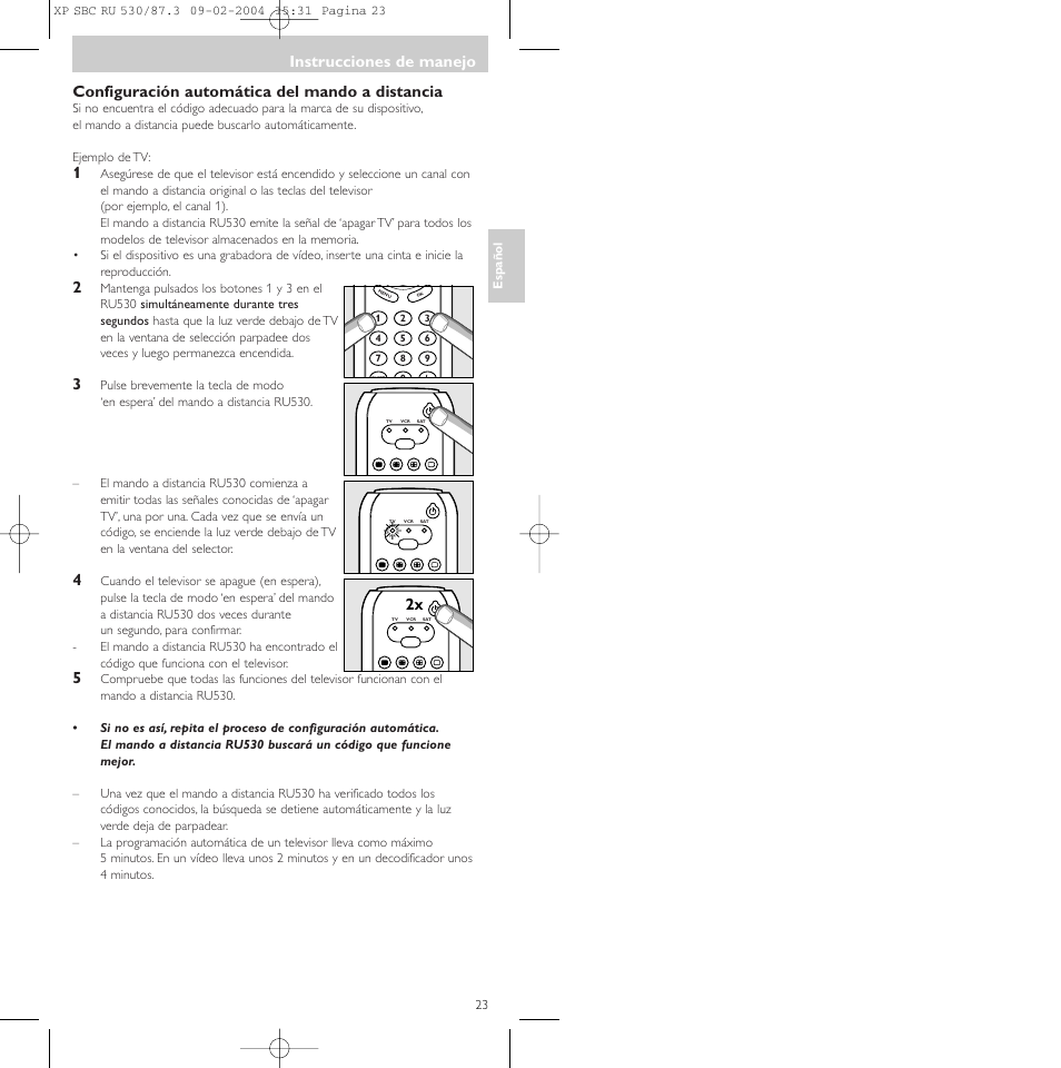 Configuración automática del mando a distancia, Instrucciones de manejo | Philips SBCRU530 User Manual | Page 23 / 78