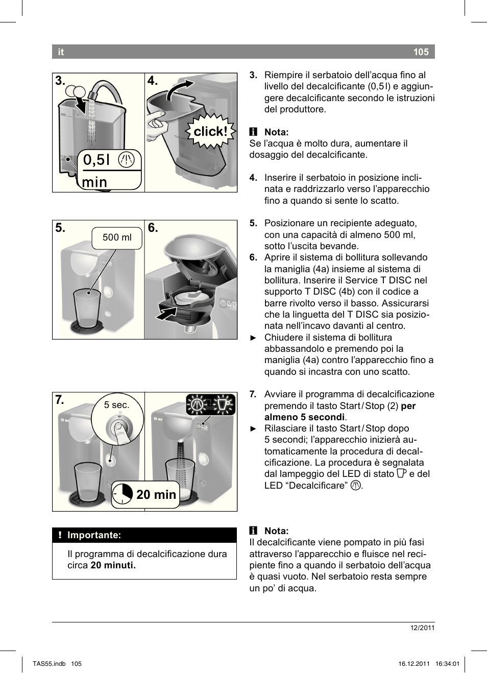 20!min 7 | Bosch TASSIMO Multi-Getränke-Automat T55 TAS5544 linen white weiß User Manual | Page 107 / 190