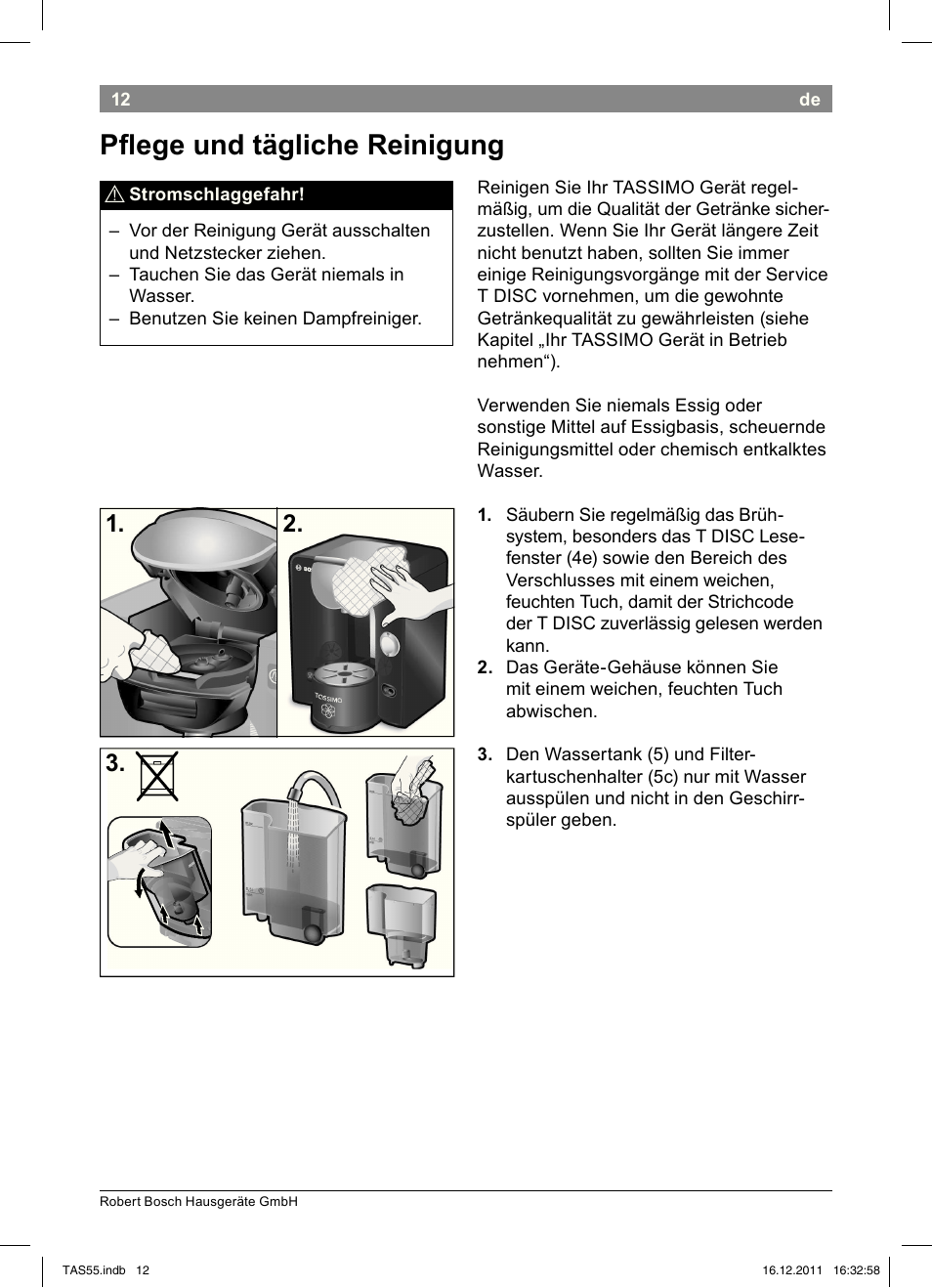 Pﬂ!ege!und!tägliche!reinigung | Bosch TASSIMO Multi-Getränke-Automat T55 TAS5544 linen white weiß User Manual | Page 14 / 190