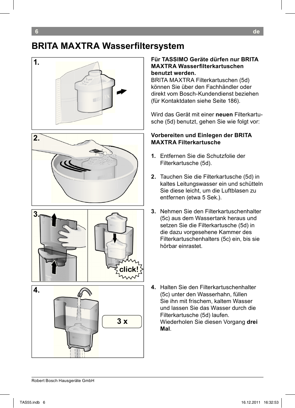 Brita!!maxtra!wasseri!ltersystem, 2. 3. 4. 3!x | Bosch TASSIMO Multi-Getränke-Automat T55 TAS5544 linen white weiß User Manual | Page 8 / 190