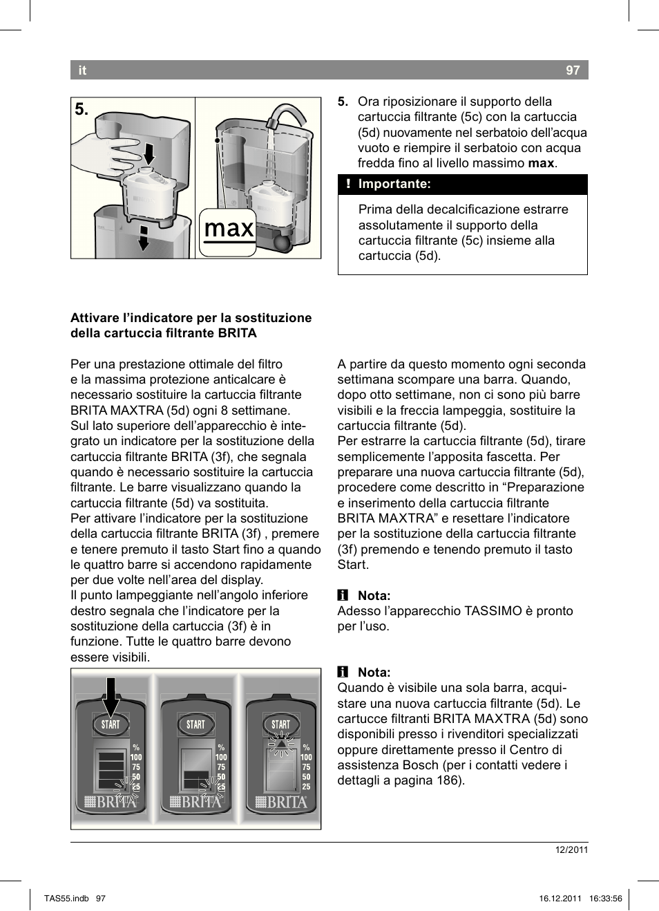 Bosch TASSIMO Multi-Getränke-Automat T55 TAS5544 linen white weiß User Manual | Page 99 / 190