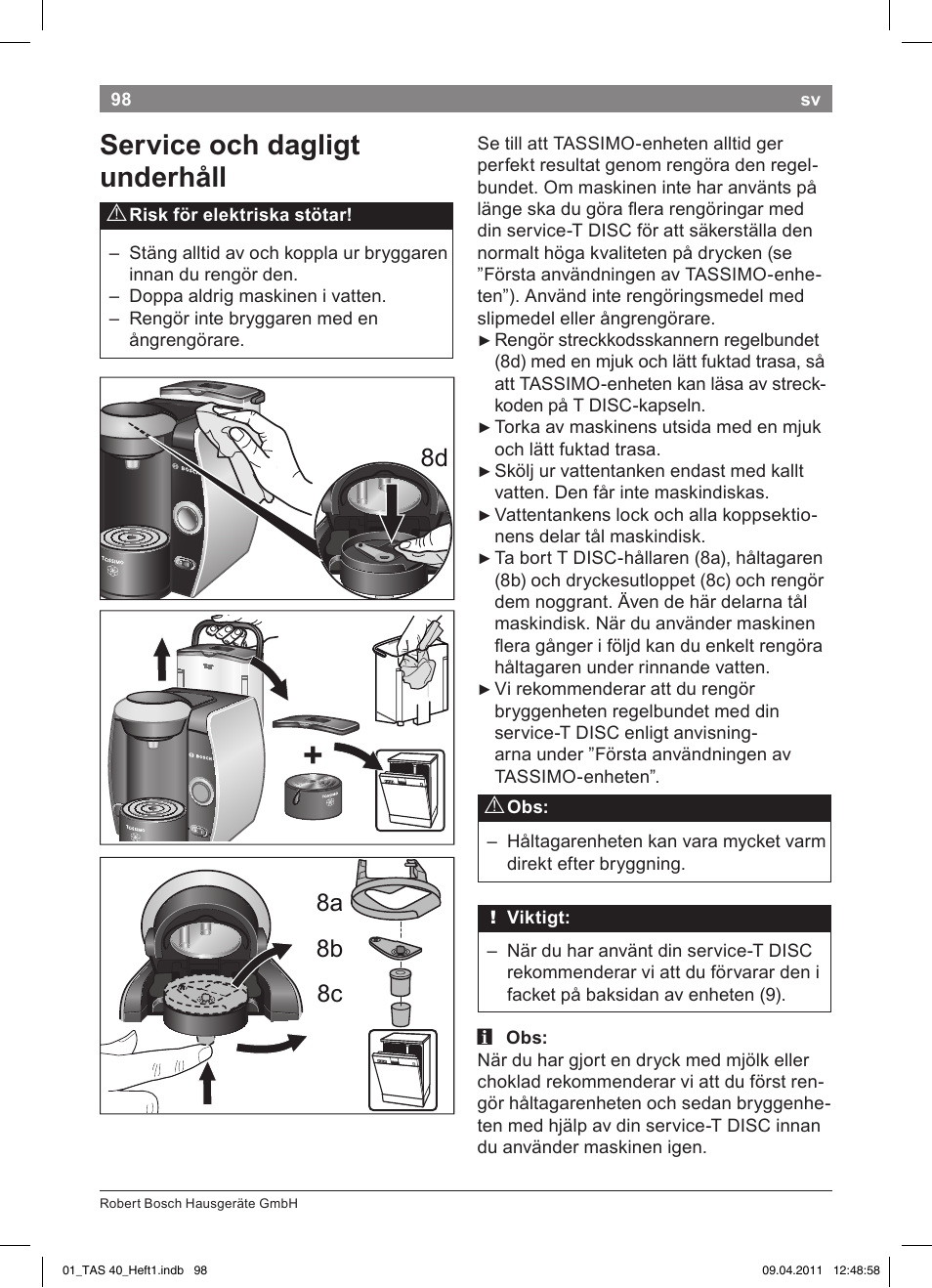 Service!och!dagligt! underhåll, 8a 8b 8c | Bosch Multigetränkesystem TAS4011 Silk Silver anthrazit User Manual | Page 100 / 154