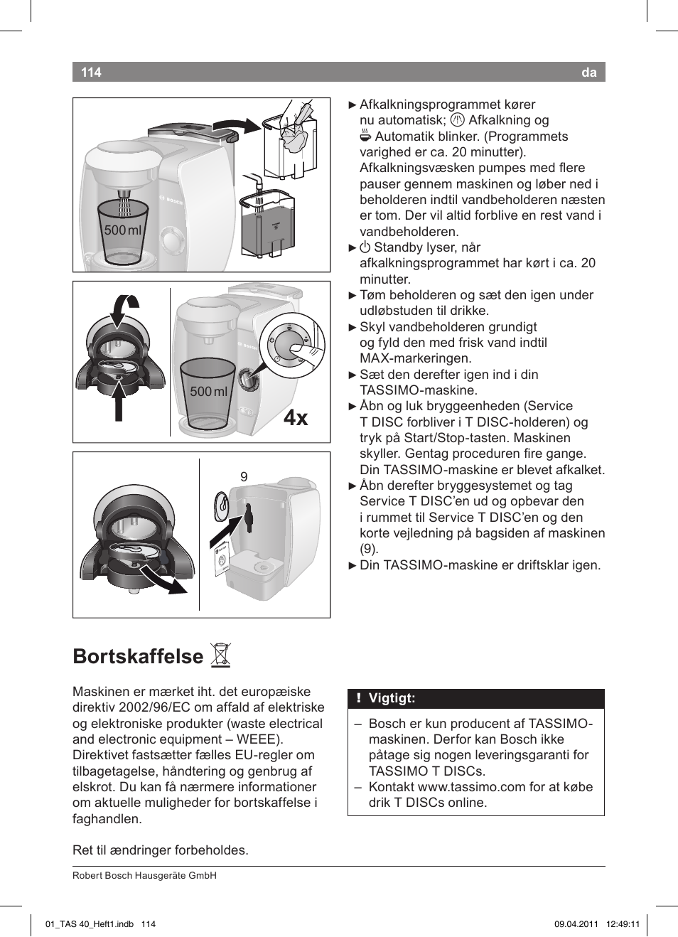 Bortskaffelse | Bosch Multigetränkesystem TAS4011 Silk Silver anthrazit User Manual | Page 116 / 154