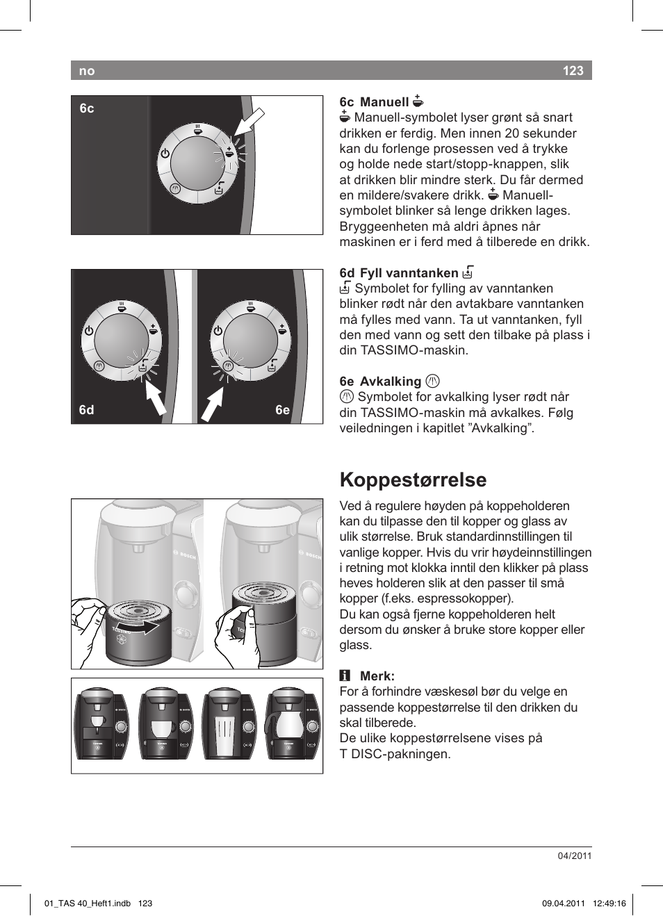 Koppestørrelse | Bosch Multigetränkesystem TAS4011 Silk Silver anthrazit User Manual | Page 125 / 154