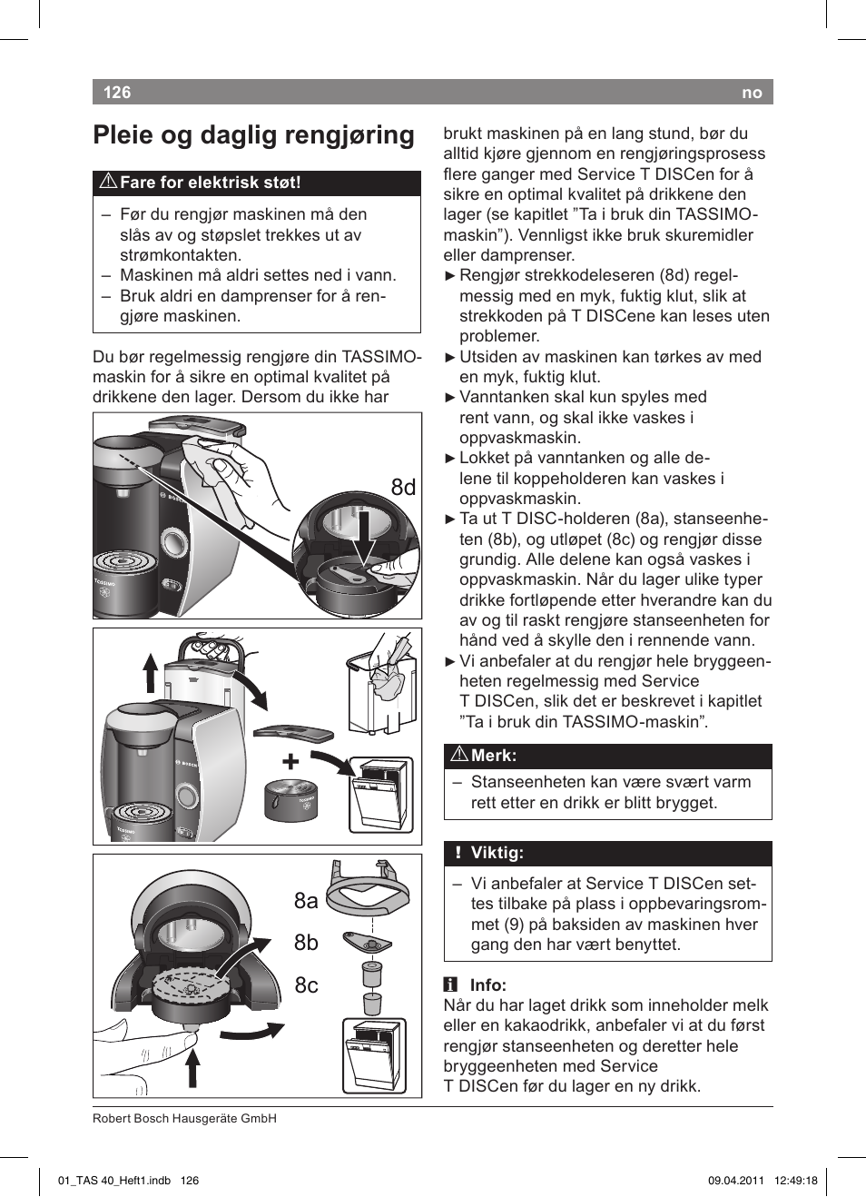 Pleie!og!daglig!rengjøring, 8a 8b 8c | Bosch Multigetränkesystem TAS4011 Silk Silver anthrazit User Manual | Page 128 / 154