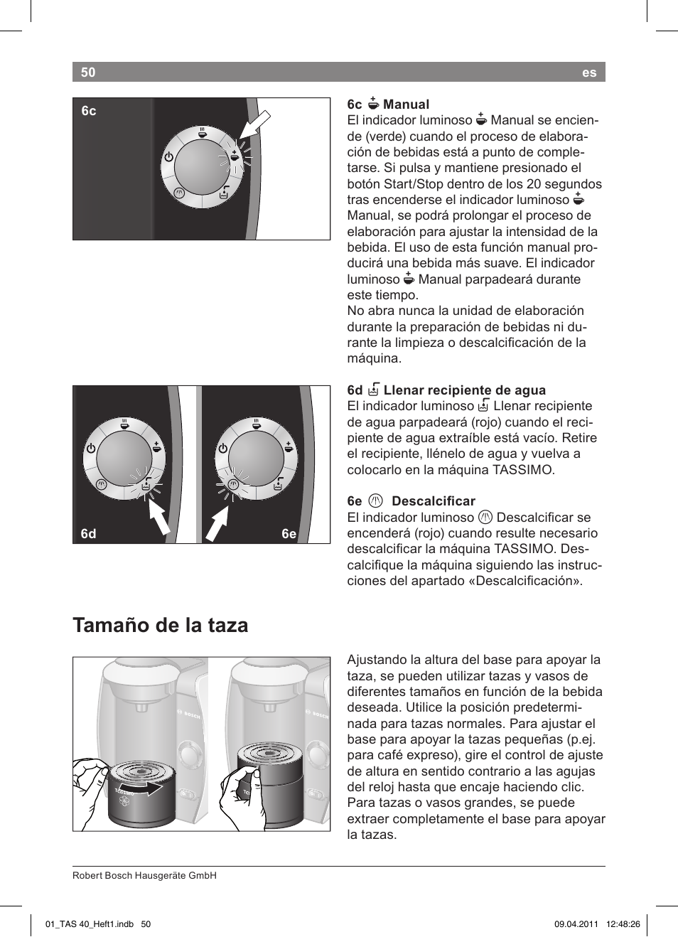 Tamaño!de!la!taza | Bosch Multigetränkesystem TAS4011 Silk Silver anthrazit User Manual | Page 52 / 154