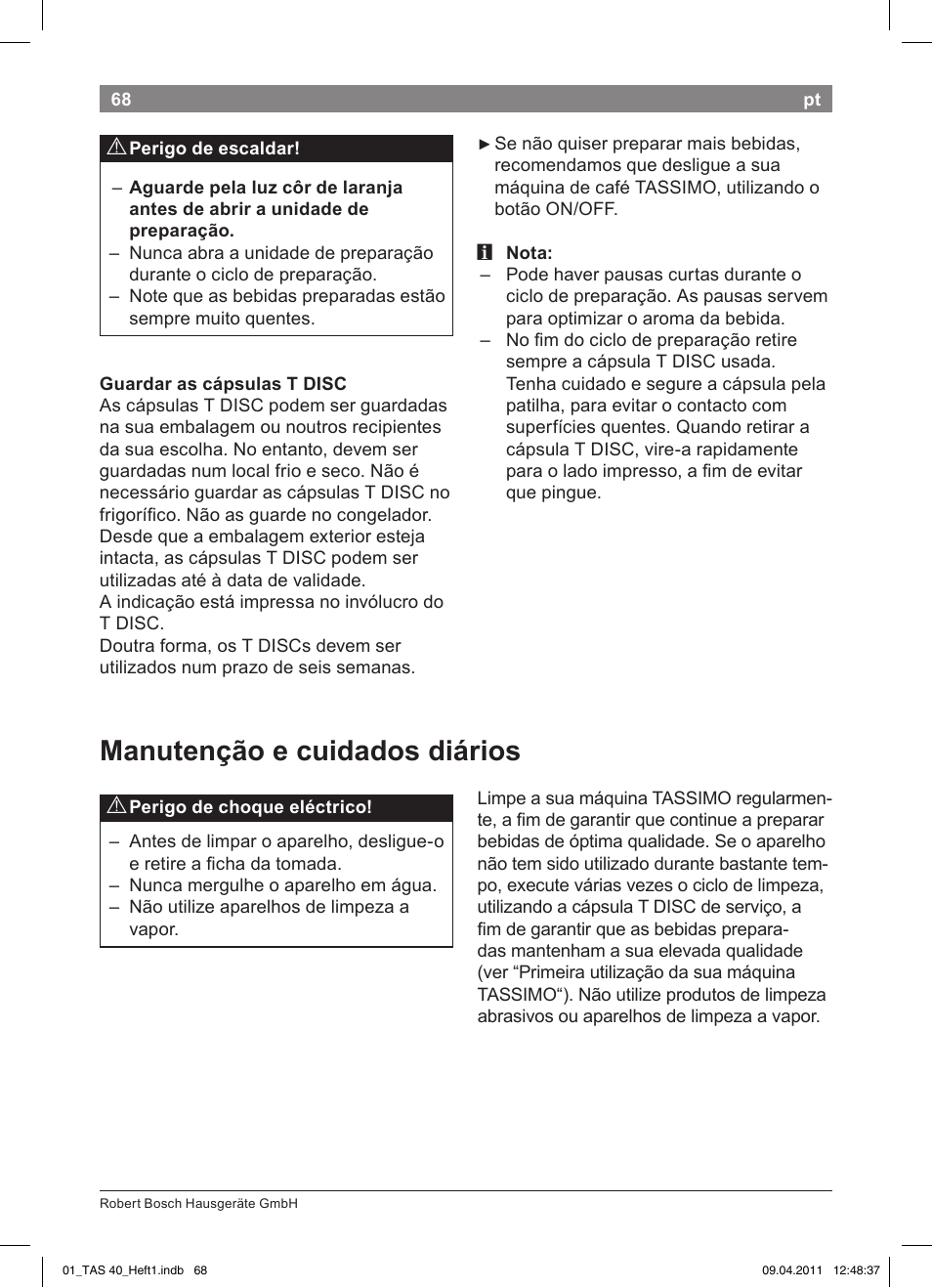 Manutenção!e!cuidados!diários | Bosch Multigetränkesystem TAS4011 Silk Silver anthrazit User Manual | Page 70 / 154