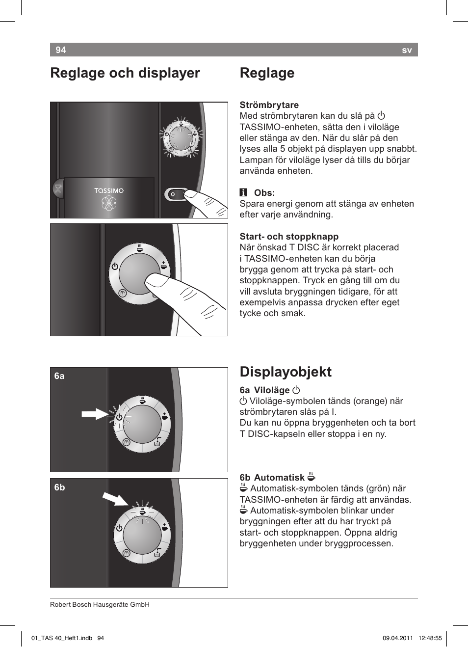 Reglage, Displayobjekt, Reglage!och!displayer | Bosch Multigetränkesystem TAS4011 Silk Silver anthrazit User Manual | Page 96 / 154