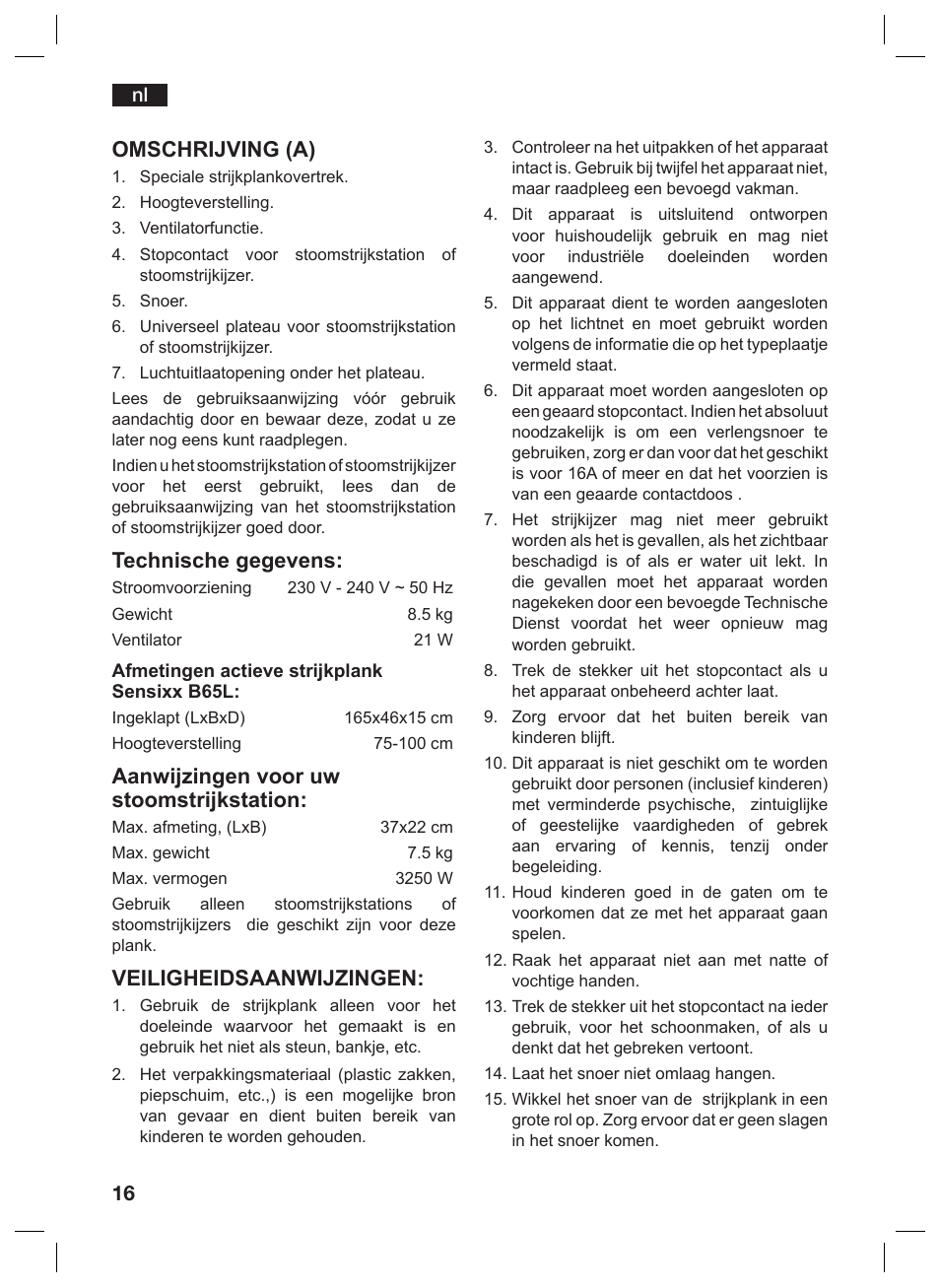 Omschrijving (a), Technische gegevens, Aanwijzingen voor uw stoomstrijkstation | Veiligheidsaanwijzingen | Bosch TDN1010N anthrazit silber Aktiv-Bügeltisch HomeProfessional User Manual | Page 15 / 61