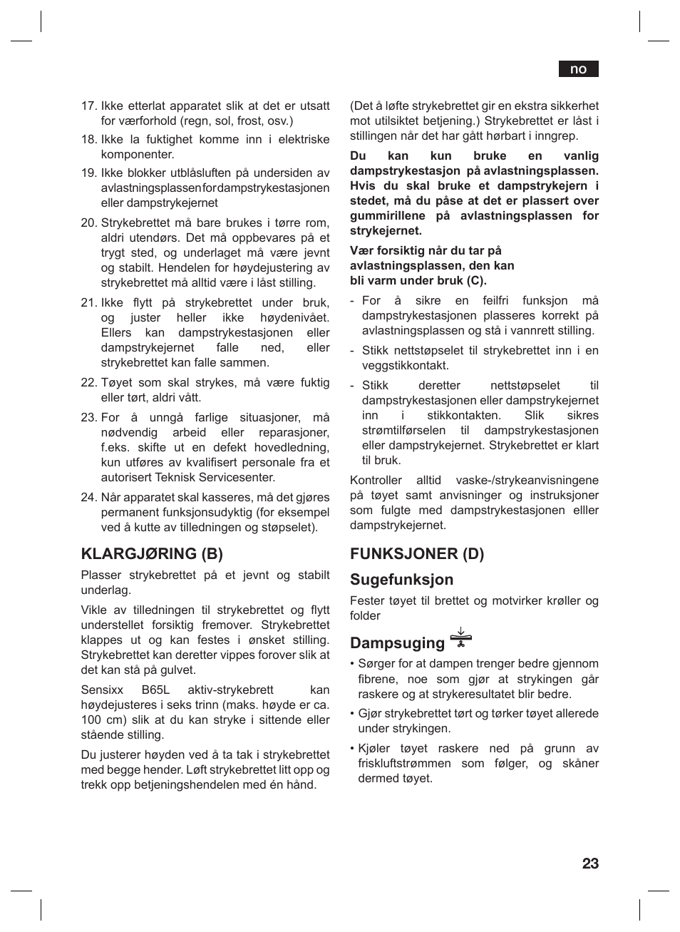 Klargjøring (b), Funksjoner (d) sugefunksjon, Dampsuging | Bosch TDN1010N anthrazit silber Aktiv-Bügeltisch HomeProfessional User Manual | Page 22 / 61