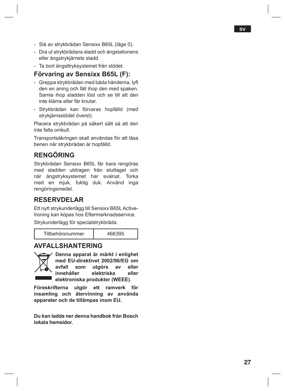 Förvaring av sensixx b65l (f), Rengöring, Reservdelar | Avfallshantering | Bosch TDN1010N anthrazit silber Aktiv-Bügeltisch HomeProfessional User Manual | Page 26 / 61