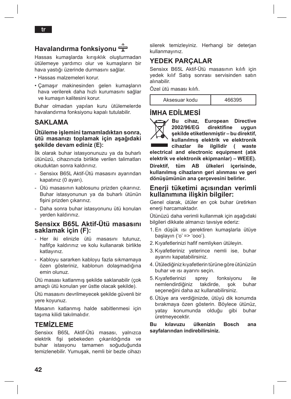 Havalandırma fonksiyonu, Saklama, Sensixx b65l aktif-ütü masasını saklamak için (f) | Temizleme, Yedek parçalar, Imha edilmesi | Bosch TDN1010N anthrazit silber Aktiv-Bügeltisch HomeProfessional User Manual | Page 41 / 61