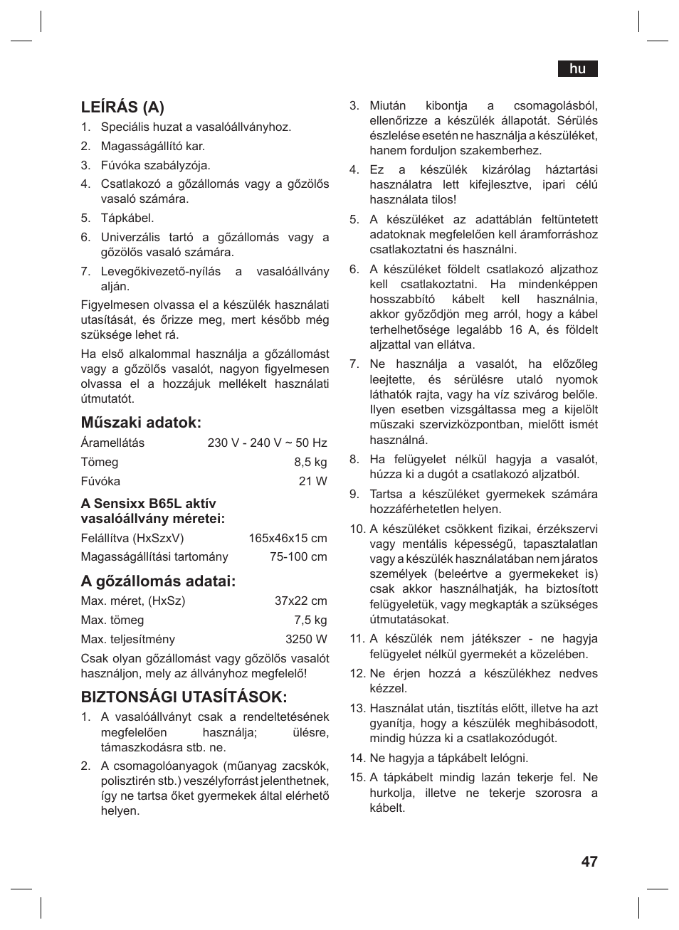 Leírás (a), Műszaki adatok, A gőzállomás adatai | Biztonsági utasítások | Bosch TDN1010N anthrazit silber Aktiv-Bügeltisch HomeProfessional User Manual | Page 46 / 61