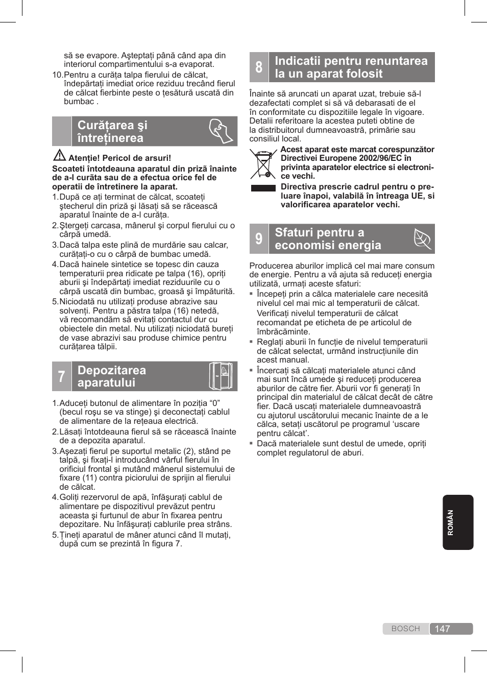 Curăţarea şi întreţinerea, Depozitarea aparatului, Indicatii pentru renuntarea la un aparat folosit | Sfaturi pentru a economisi energia | Bosch TDS372410E weiß grün Dampfstation Sensixx DS37 ProEnergy User Manual | Page 147 / 160