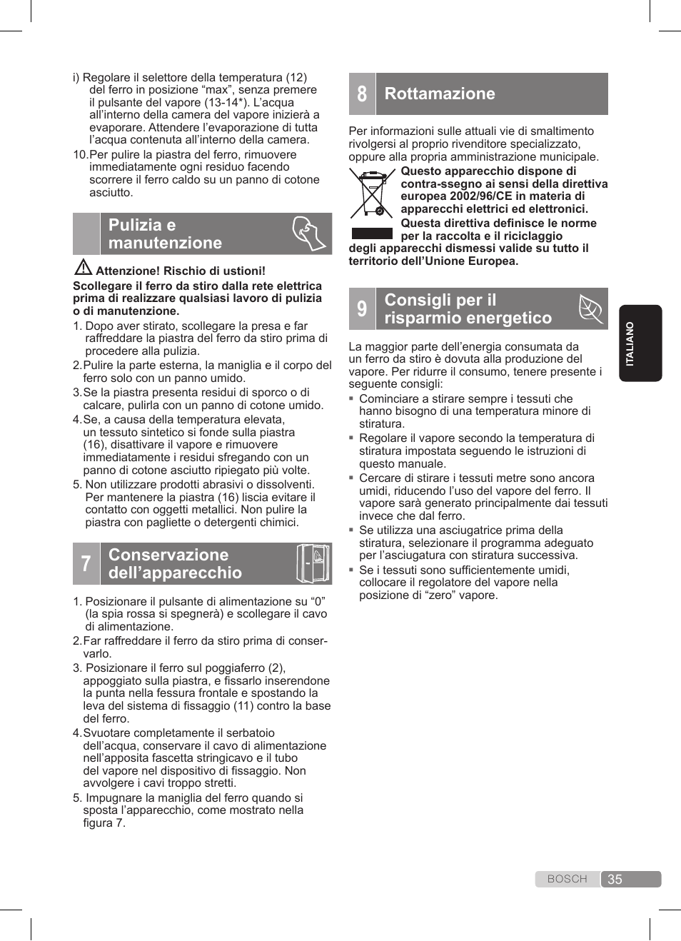 Pulizia e manutenzione, Conservazione dell’apparecchio, Rottamazione | Consigli per il risparmio energetico | Bosch TDS372410E weiß grün Dampfstation Sensixx DS37 ProEnergy User Manual | Page 35 / 160