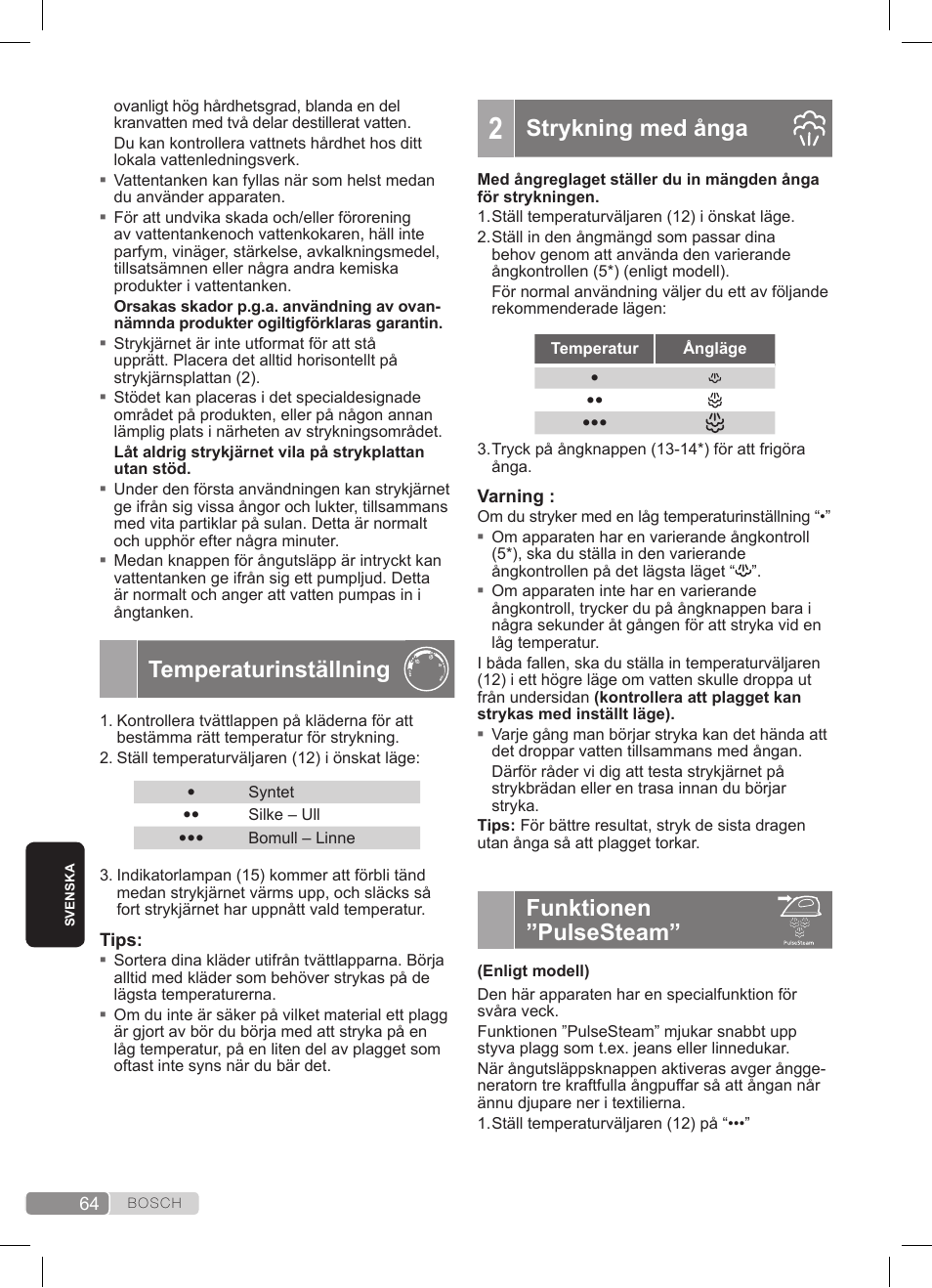 Temperaturinställning, Strykning med ånga, Funktionen ”pulsesteam | Bosch TDS372410E weiß grün Dampfstation Sensixx DS37 ProEnergy User Manual | Page 64 / 160