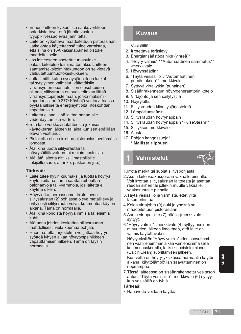 Kuvaus, Valmistelut | Bosch TDS372410E weiß grün Dampfstation Sensixx DS37 ProEnergy User Manual | Page 71 / 160