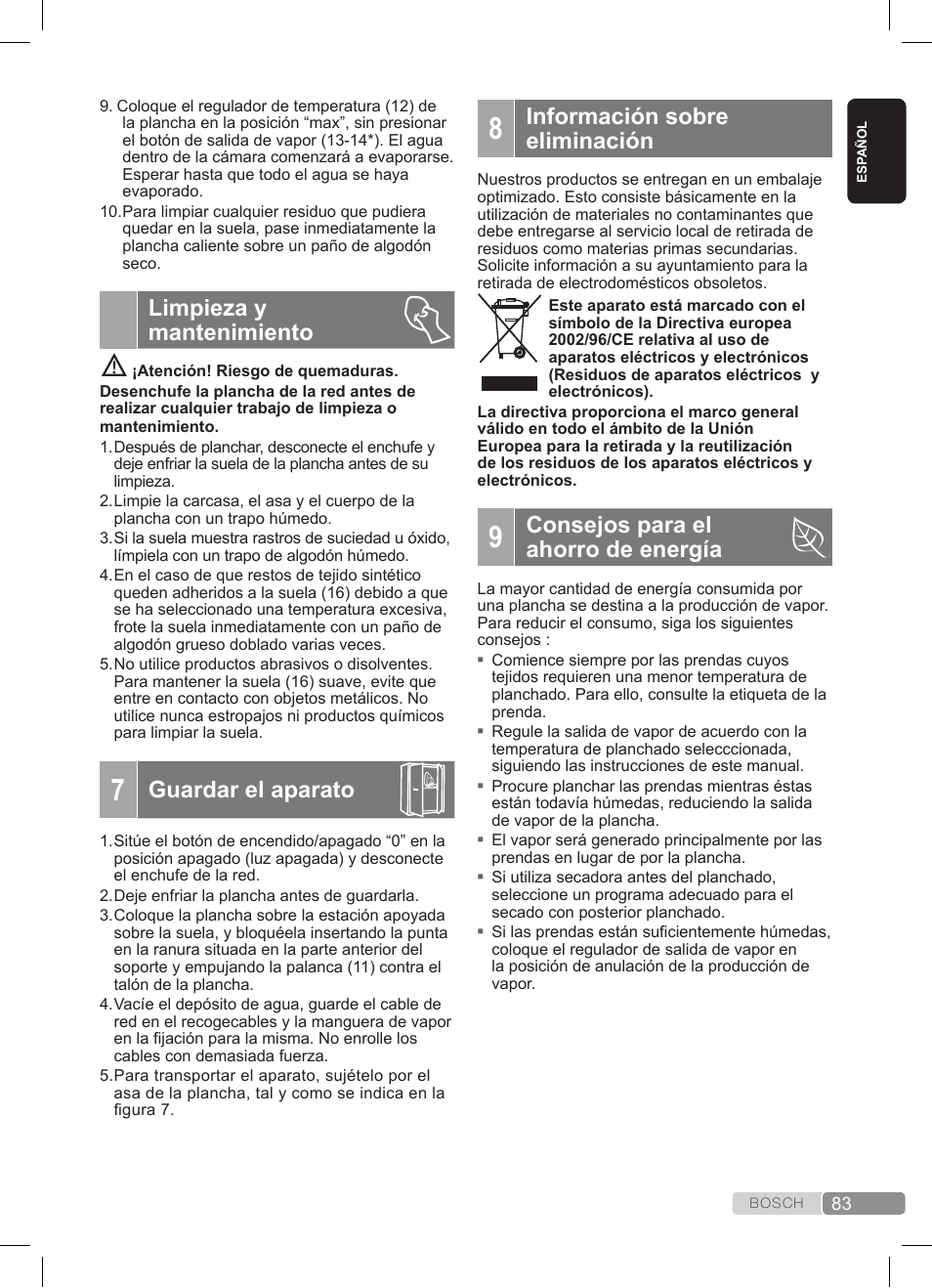 Limpieza y mantenimiento, Guardar el aparato, Información sobre eliminación | Consejos para el ahorro de energía | Bosch TDS372410E weiß grün Dampfstation Sensixx DS37 ProEnergy User Manual | Page 83 / 160