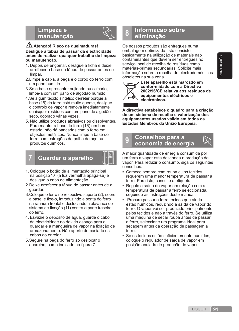 Limpeza e manutenção, Guardar o aparelho, Informação sobre eliminação | Conselhos para a economia de energia | Bosch TDS372410E weiß grün Dampfstation Sensixx DS37 ProEnergy User Manual | Page 91 / 160