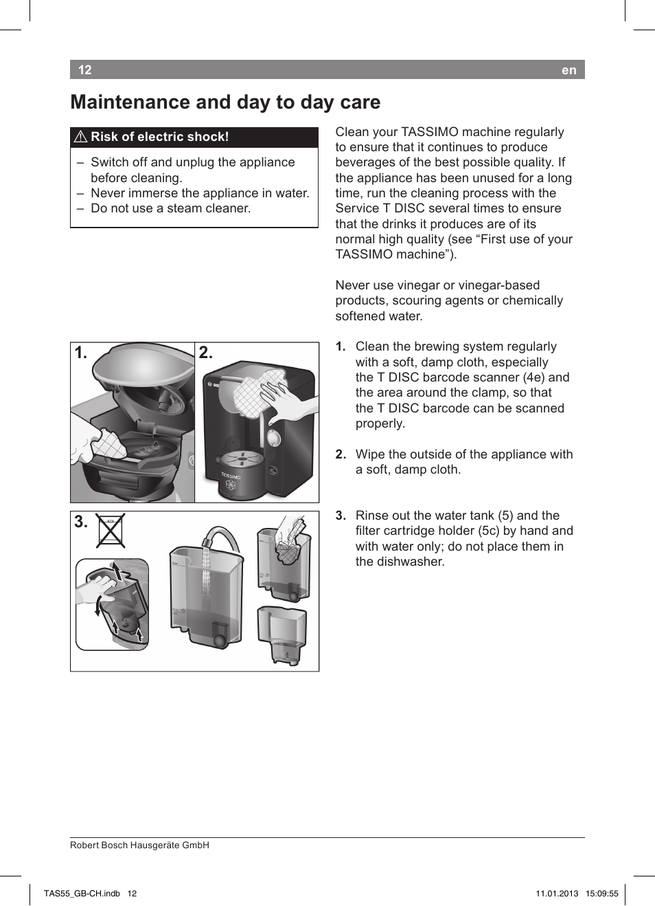 Maintenance and day to day care | Bosch TASSIMO Multi-Getränke-Automat T55 TAS5542 opal black schwarz User Manual | Page 10 / 74