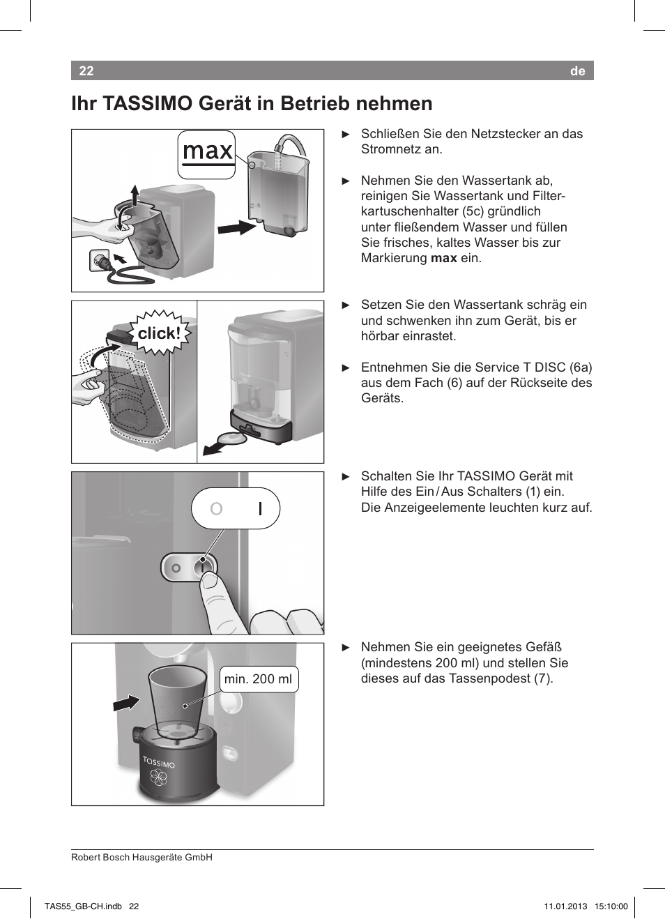 Ihr tassimo gerät in betrieb nehmen | Bosch TASSIMO Multi-Getränke-Automat T55 TAS5542 opal black schwarz User Manual | Page 20 / 74