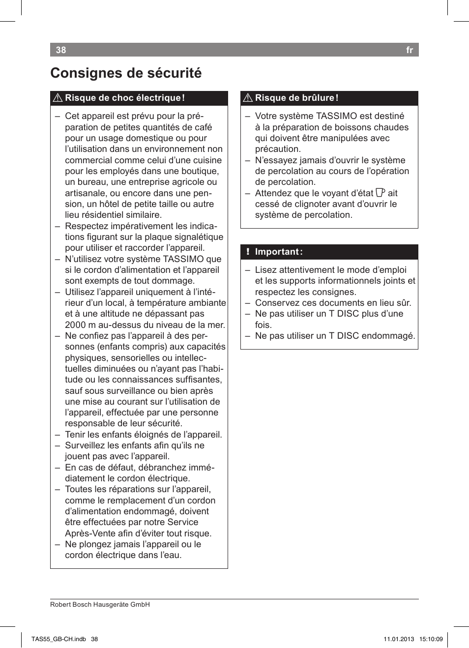 Consignes de sécurité | Bosch TASSIMO Multi-Getränke-Automat T55 TAS5542 opal black schwarz User Manual | Page 36 / 74