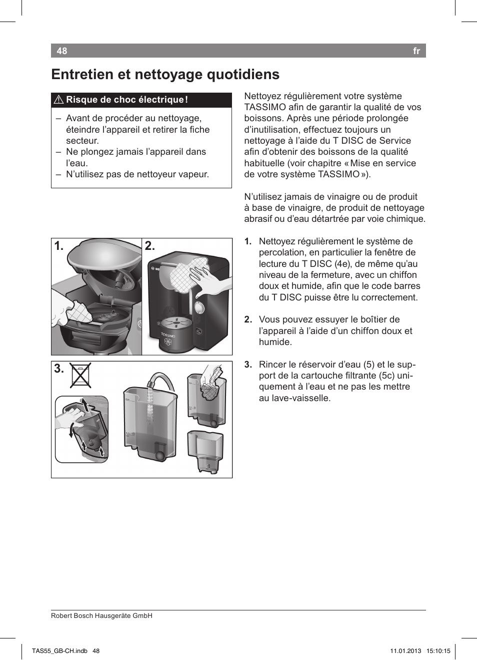 Entretien et nettoyage quotidiens | Bosch TASSIMO Multi-Getränke-Automat T55 TAS5542 opal black schwarz User Manual | Page 46 / 74