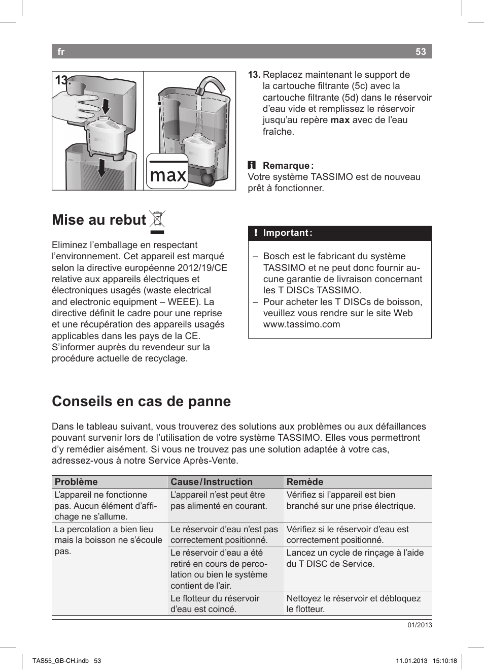 Mise au rebut, Conseils en cas de panne | Bosch TASSIMO Multi-Getränke-Automat T55 TAS5542 opal black schwarz User Manual | Page 51 / 74