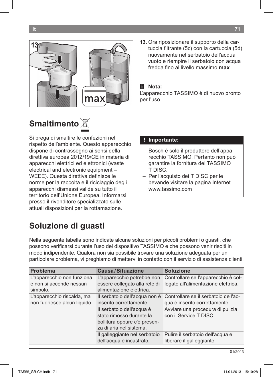 Smaltimento, Soluzione di guasti | Bosch TASSIMO Multi-Getränke-Automat T55 TAS5542 opal black schwarz User Manual | Page 69 / 74