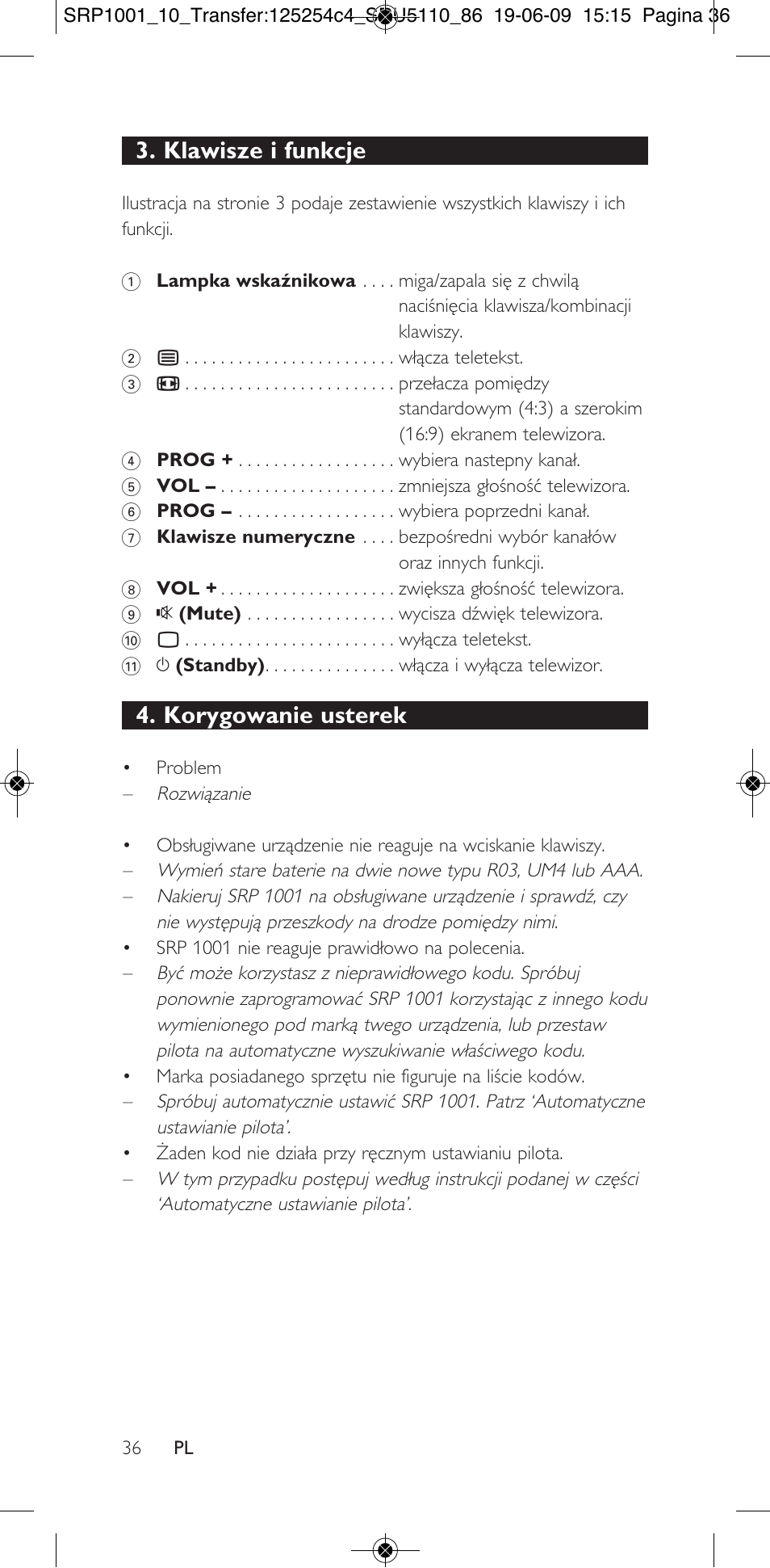 Klawisze i funkcje, Korygowanie usterek | Philips SRP1001 User Manual | Page 36 / 96