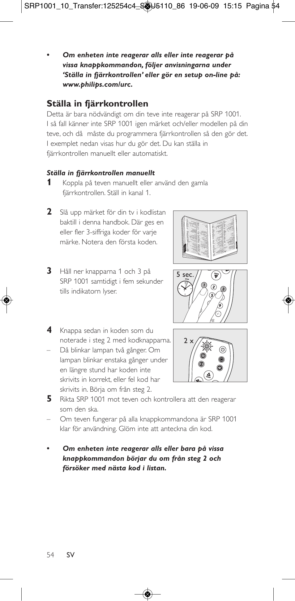 Ställa in fjärrkontrollen | Philips SRP1001 User Manual | Page 54 / 96