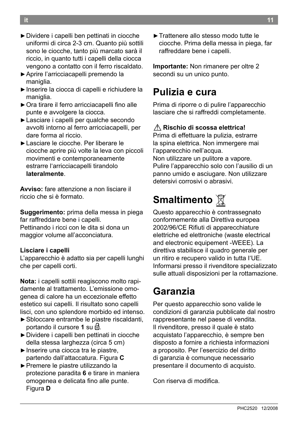 Pulizia e cura, Smaltimento, Garanzia | Bosch PHC2520 2in1 Styler User Manual | Page 13 / 58