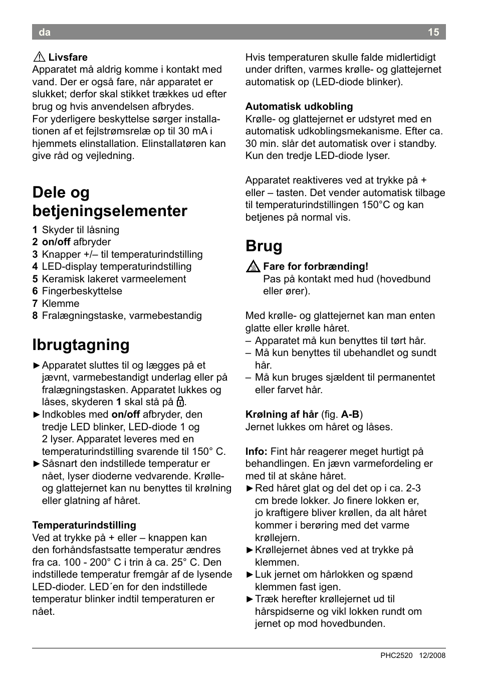 Dele og betjeningselementer, Ibrugtagning, Brug | Bosch PHC2520 2in1 Styler User Manual | Page 17 / 58