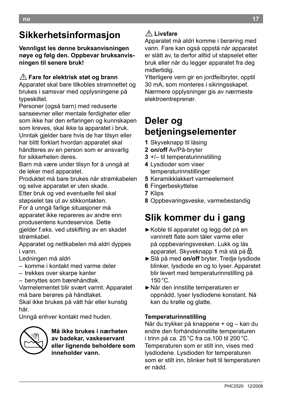 Sikkerhetsinformasjon, Deler og betjeningselementer, Slik kommer du i gang | Bosch PHC2520 2in1 Styler User Manual | Page 19 / 58