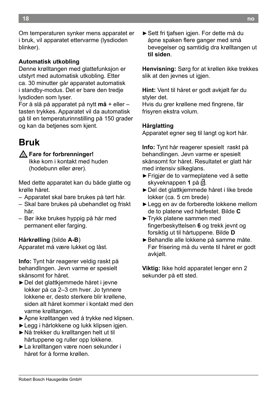 Bruk | Bosch PHC2520 2in1 Styler User Manual | Page 20 / 58