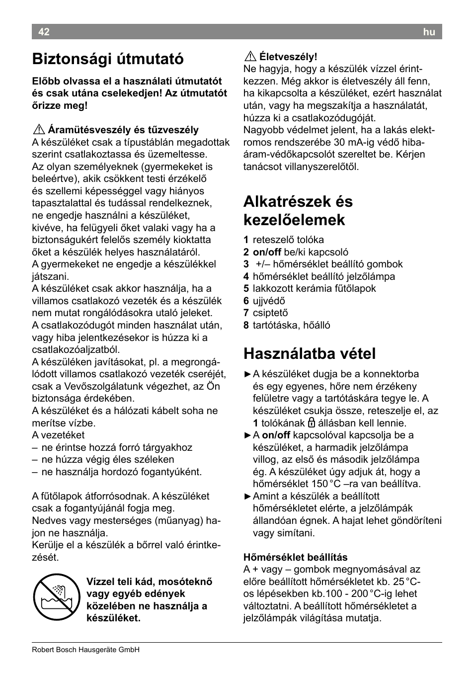 Alkatrészek és kezelőelemek, Használatba vétel, Biztonsági útmutató | Bosch PHC2520 2in1 Styler User Manual | Page 44 / 58