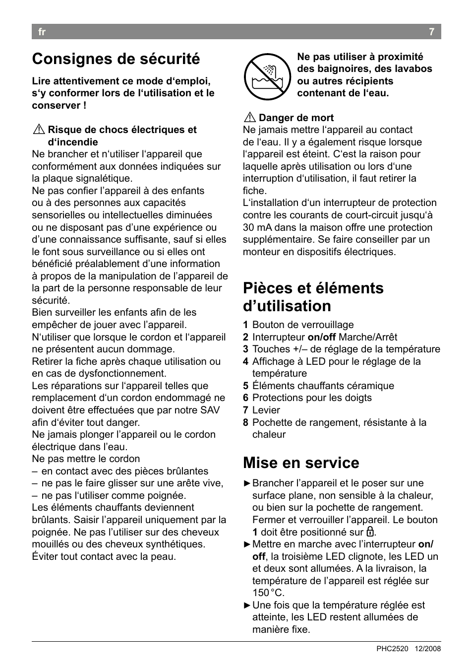 Pièces et éléments d’utilisation, Mise en service, Consignes de sécurité | Bosch PHC2520 2in1 Styler User Manual | Page 9 / 58