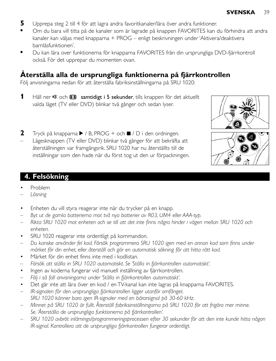 Felsökning | Philips SRU1020 User Manual | Page 38 / 107