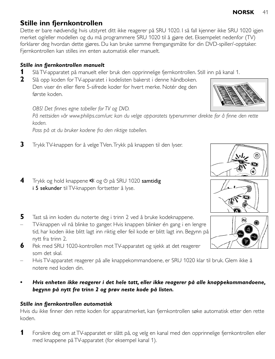 Stille inn fjernkontrollen | Philips SRU1020 User Manual | Page 40 / 107