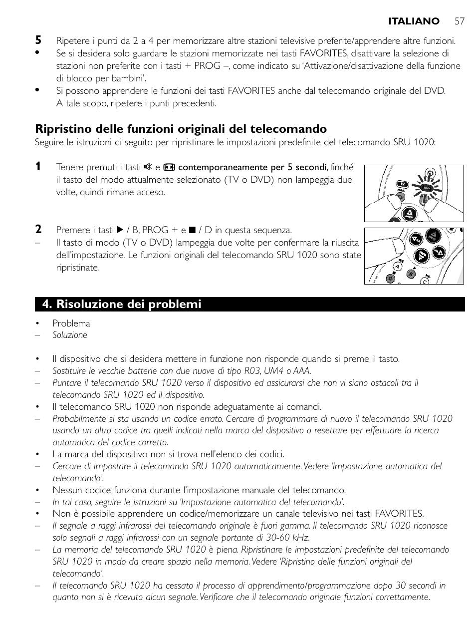 Risoluzione dei problemi | Philips SRU1020 User Manual | Page 56 / 107