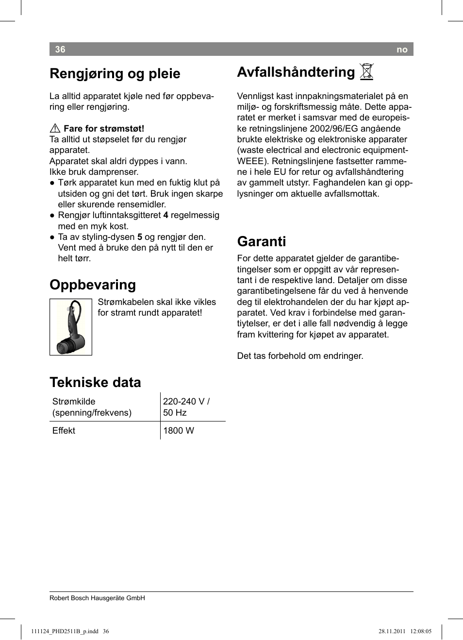 Rengjøring og pleie, Oppbevaring, Tekniske data | Avfallshåndtering, Garanti | Bosch PHD2511 Haartrockner StarShine DryStyle User Manual | Page 38 / 100