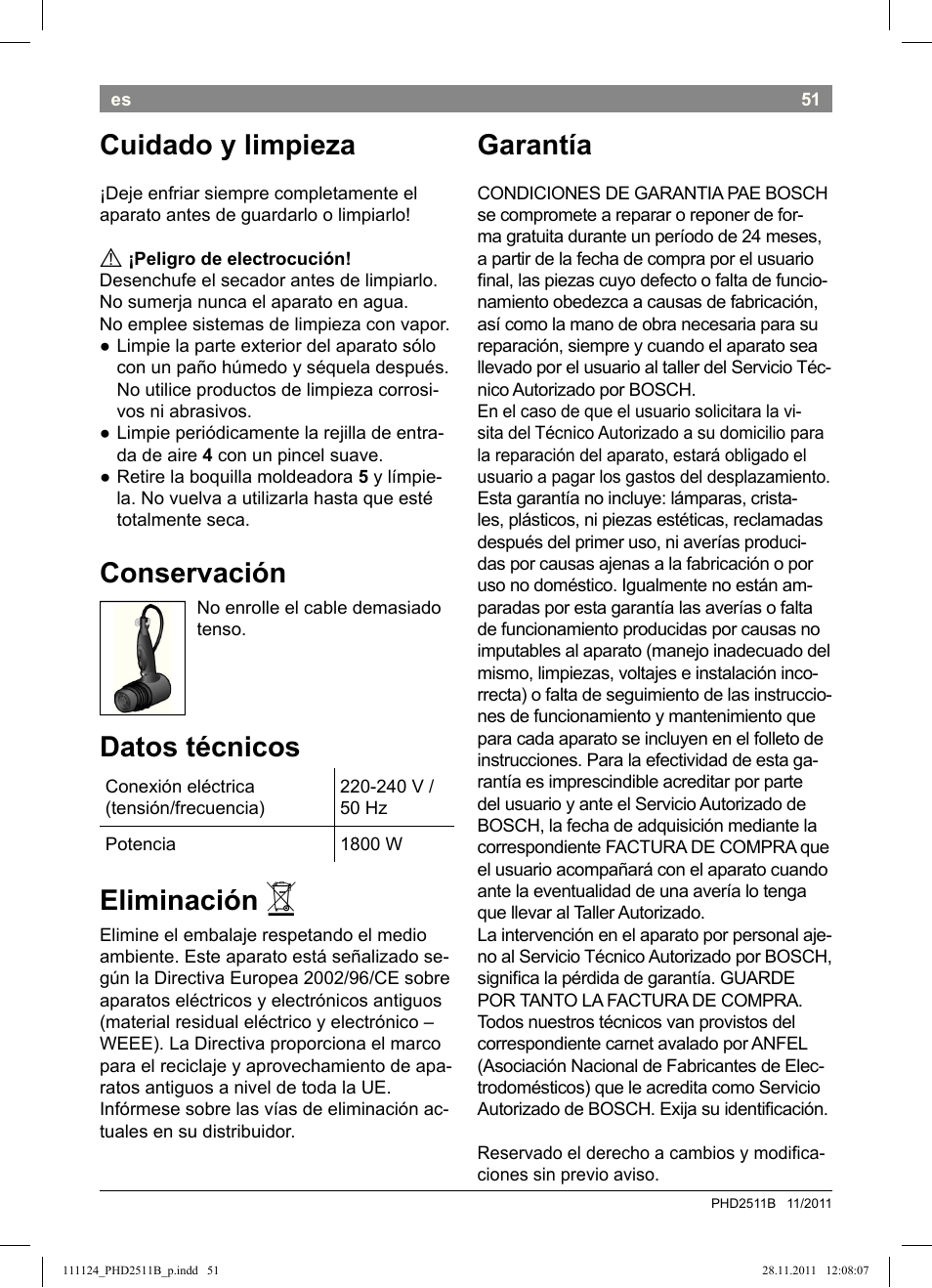 Cuidado y limpieza, Conservación, Datos técnicos | Eliminación, Garantía | Bosch PHD2511 Haartrockner StarShine DryStyle User Manual | Page 53 / 100