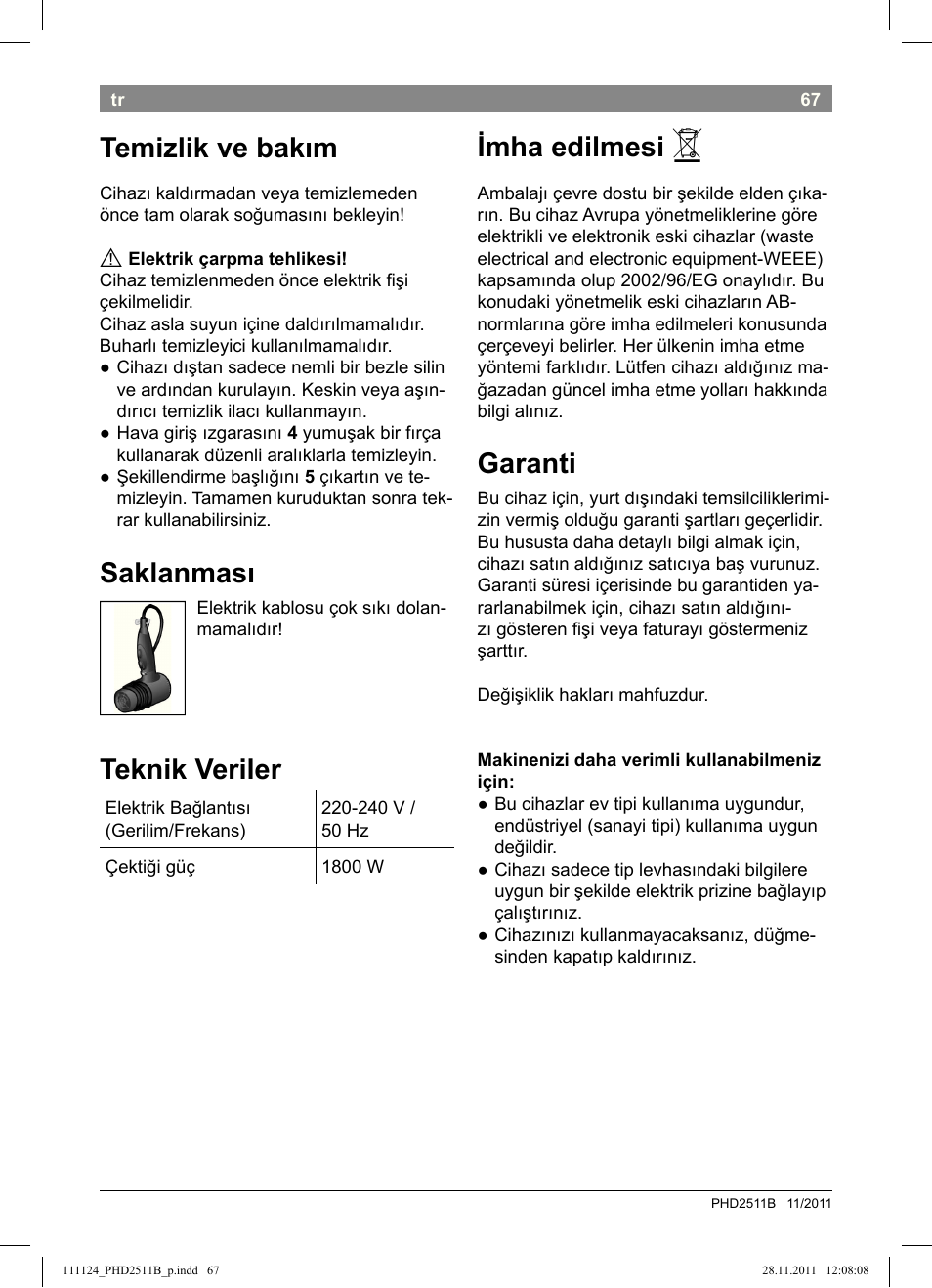 Imha edilmesi, Garanti, Temizlik ve bakım | Saklanması, Teknik veriler | Bosch PHD2511 Haartrockner StarShine DryStyle User Manual | Page 69 / 100