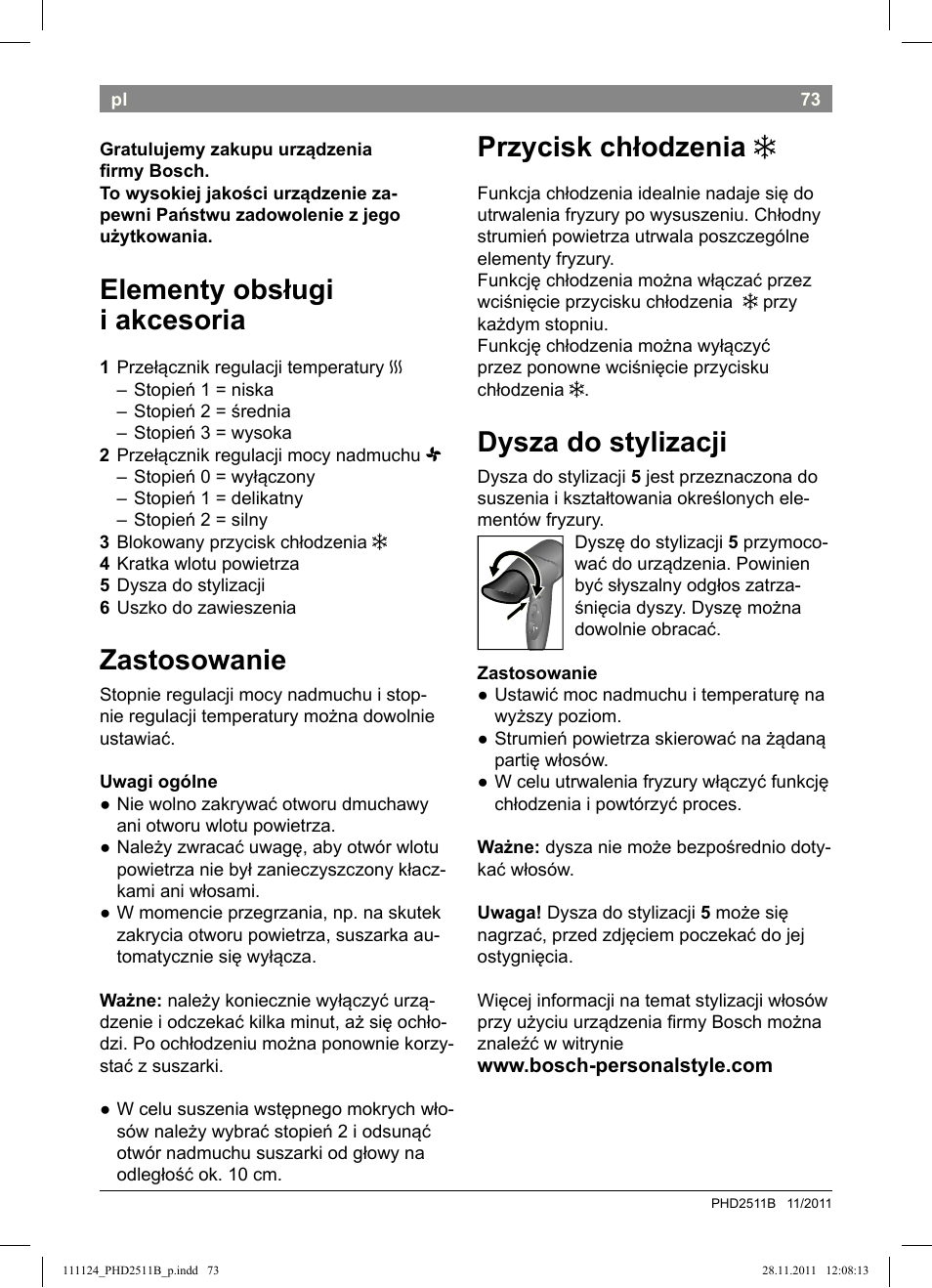 Przycisk chłodzenia, Dysza do stylizacji, Elementy obsługi i akcesoria | Zastosowanie | Bosch PHD2511 Haartrockner StarShine DryStyle User Manual | Page 75 / 100