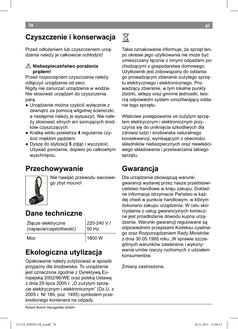 Czyszczenie i konserwacja, Przechowywanie, Dane techniczne | Ekologiczna utylizacja, Gwarancja | Bosch PHD2511 Haartrockner StarShine DryStyle User Manual | Page 76 / 100