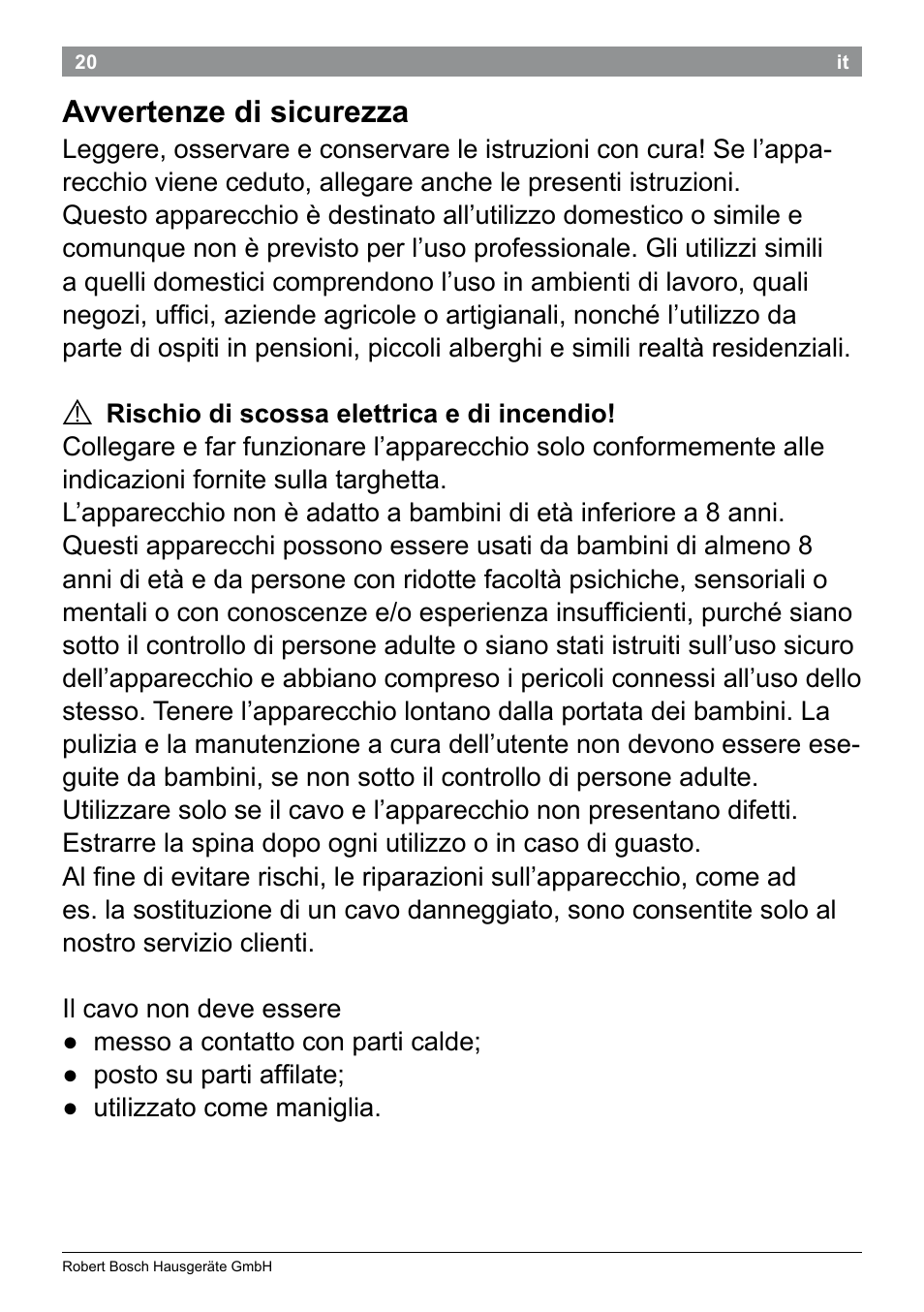 Avvertenze di sicurezza | Bosch PHS5987S Keratin Advance Haarglätter SYOSS Glanzversiegelungs-Fluid User Manual | Page 24 / 132