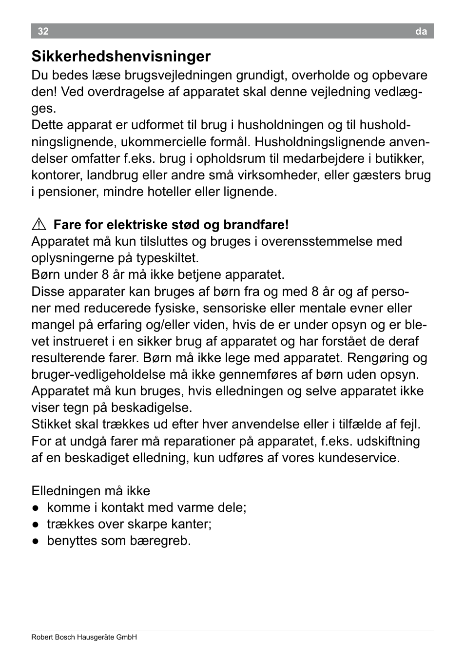 Sikkerhedshenvisninger | Bosch PHS5987S Keratin Advance Haarglätter SYOSS Glanzversiegelungs-Fluid User Manual | Page 36 / 132