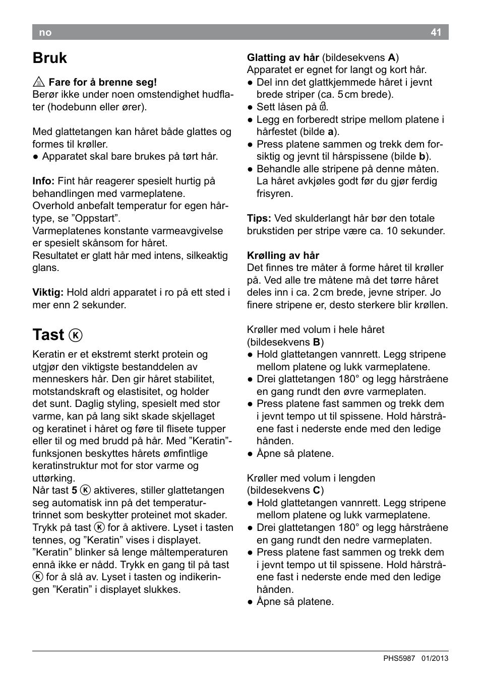 Tast, Bruk | Bosch PHS5987S Keratin Advance Haarglätter SYOSS Glanzversiegelungs-Fluid User Manual | Page 45 / 132