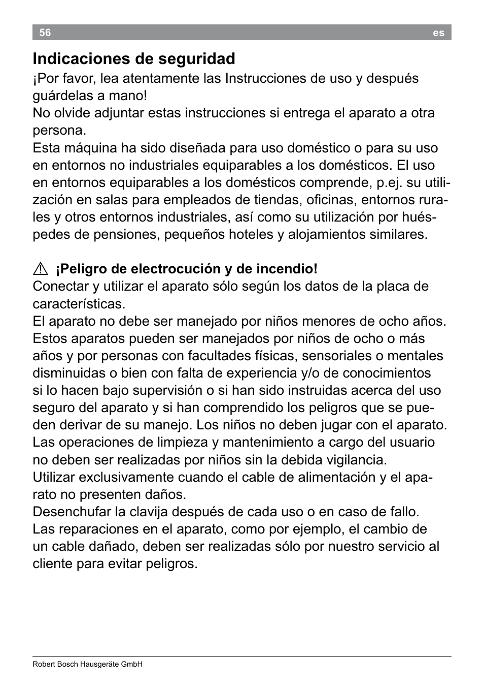 Indicaciones de seguridad | Bosch PHS5987S Keratin Advance Haarglätter SYOSS Glanzversiegelungs-Fluid User Manual | Page 60 / 132